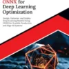 Ultimate ONNX for Deep Learning Optimization