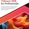 Ultimate VMware NSX for Professionals