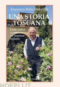 Una storia toscana