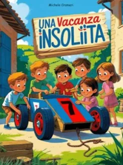 Una Vacanza Insolita