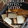 Una valigia sotto il letto