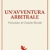Un'avventura arbitrale