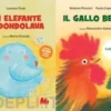 Un elefante si dondolava - Il gallo bello