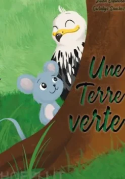 Une Terre verte