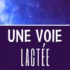 Une Voie lactée