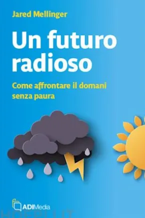Un futuro radioso