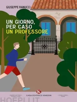 Un giorno, per caso un professore