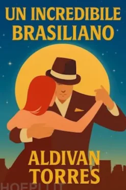 Un Incredibile Brasiliano