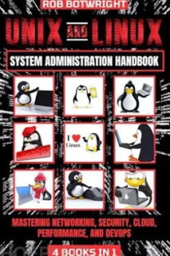 Unix And Linux System Administration Handbook