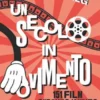 Un secolo in movimento