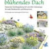 Unser blühendes Dach