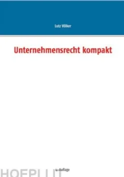 Unternehmensrecht kompakt