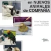 Urgencias y cuidados intensivos en nuevos animales de compañía