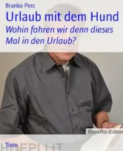 Urlaub mit dem Hund