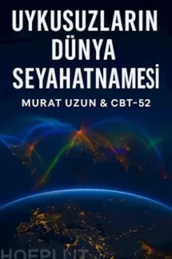 Uykusuzlarin Dünya Seyahatnamesi