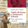 Valdo di Lione e Francesco d'Assisi