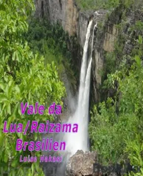 Vale da Lua/Raizama, Brasilien