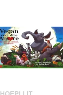 Vegan vuol dire amore