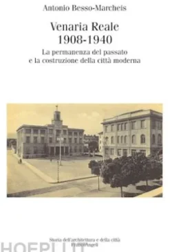 Venaria Reale 1908-1940