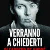 Verranno a chiederti di Fabrizio De André. Ritratto d'amore di un poeta eterno