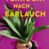 Verrückt nach Bärlauch