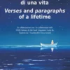 Versi e capoversi di una vita - Verses and paragraphs of a lifetime