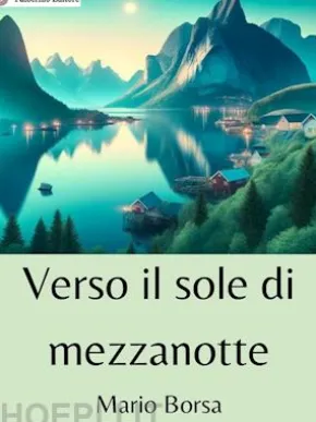 Verso il sole di mezzanotte