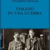Viaggio in una guerra