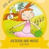 Victoria and music