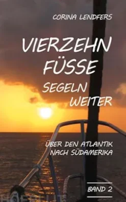 Vierzehn Füsse segeln weiter