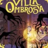 Villa Ombrosa 2. Il potere di Vinny