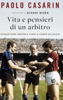 Vita e pensieri di un arbitro