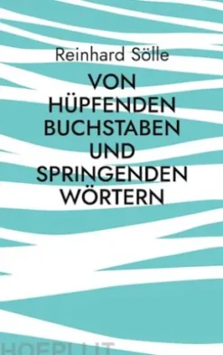 Von hüpfenden Buchstaben und springenden Wörtern