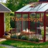 Växthusbygget