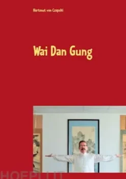 Wai Dan Gung