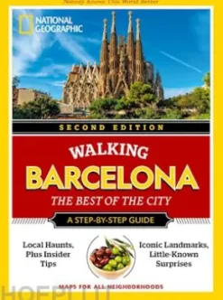 Walking Barcelona. The Best of the City
