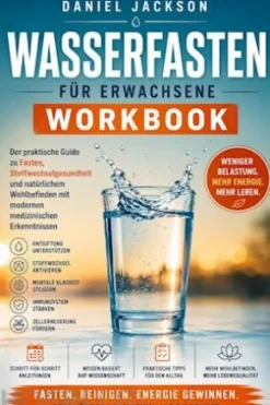 Wasserfasten für Erwachsene Workbook