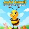 We are Learning Joyful Animals for Kids Photobook