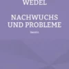 Wedel - Nachwuchs und Probleme
