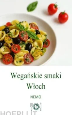 Weganskie smaki Wloch – serie Terra Vegan wydawnictwa Nemo - Tom 1