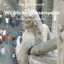 Weibliche Wasserspeier