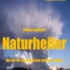 Wenig bekannte Naturheiler