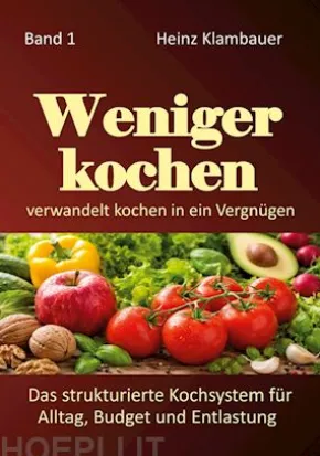 Weniger kochen