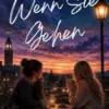 Wenn Sie Gehen
