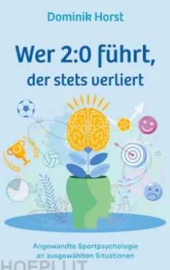 Wer 2:0 führt, der stets verliert
