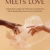 When BPD Meets Love