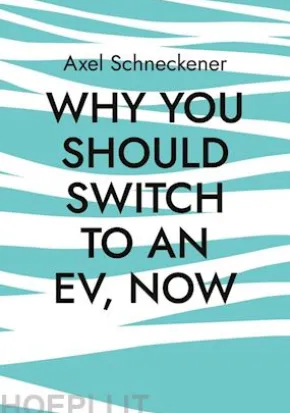 Why you should switch to an EV, now