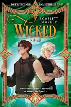 Wicked. Malvagio