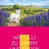 Wie Lilli zu Sammy und Paddy kam