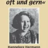 »Wir lachten oft und gern«